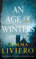 An Age of Winters di Gemma Liviero edito da Amazon Publishing