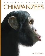 Chimpanzees di Kate Riggs edito da CREATIVE ED & PAPERBACKS