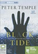 Black Tide di Peter Temple edito da Bolinda Publishing