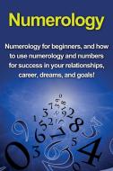 Numerology di Kevin Richardson edito da Ingram Publishing