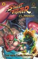 Street Fighter Classic Volume 2 di Ken Siu-Chong edito da Udon Entertainment Corp