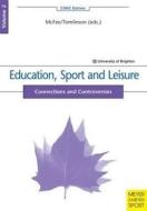 Education, Sport and Leisure edito da Meyer + Meyer Fachverlag