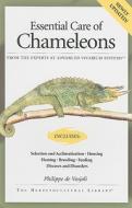 Essential Care of Chameleons di Philippe de Vosjoli edito da Advanced Vivarium Systems