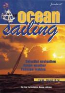 Ocean Sailing di Tom Cunliffe edito da Fernhurst Books Limited