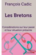 Les Bretons di François Cadic edito da Ligaran