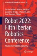 ROBOT2022: Fifth Iberian Robotics Conference edito da Springer International Publishing