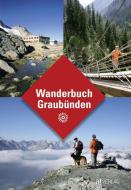 Wanderbuch Graubünden di David Coulin edito da AT Verlag
