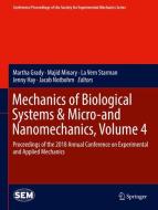 Mechanics of Biological Systems & Micro-and Nanomechanics, Volume 4 edito da Springer International Publishing