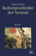 Kulturgeschichte der Neuzeit di Egon Friedell edito da dtv Verlagsgesellschaft