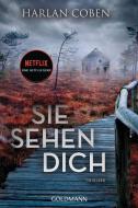 Sie sehen dich di Harlan Coben edito da Goldmann TB