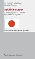 Beruflich in Japan di Iris Petzold, Nadja Ringel, Alexander Thomas edito da Vandenhoeck + Ruprecht