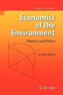 Economics of the Environment: Theory and Policy di Horst Siebert, H> Siebert edito da Springer