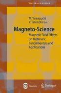 Magnetoscience edito da Springer-verlag Berlin And Heidelberg Gmbh & Co. Kg