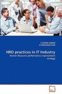 HRD practices in IT Industry di P SURJITH KUMAR, N PANCHANATHAM edito da VDM Verlag