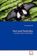 Pest and Pesticides di Dr. Guruprasad BR edito da VDM Verlag