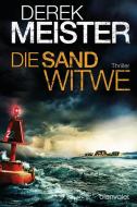 Die Sandwitwe di Derek Meister edito da Blanvalet Taschenbuchverl