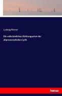 Die volkstümlichen Dichtungsarten der altprovenzalischen Lyrik di Ludwig Römer edito da hansebooks
