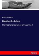 Messiah the Prince di William Symington edito da hansebooks