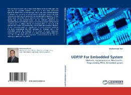 UDP/IP For Embedded System di Muhammad Asif edito da LAP Lambert Acad. Publ.