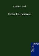 Villa Falconieri di Richard Voß edito da Sarastro GmbH
