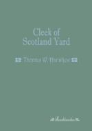 Cleek of Scotland Yard di Thomas W. Hanshew edito da Leseklassiker
