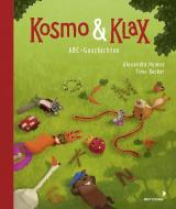 Kosmo & Klax ABC-Geschichten di Alexandra Helmig edito da mixtvision Medienges.mbH