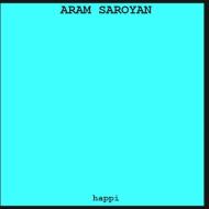 Happi di Aram Saroyan edito da ntamo
