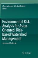 Environmental Risk Analysis for Asian-Oriented, Risk-Based Watershed Management edito da Springer Verlag, Singapore