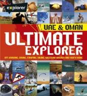 Ultimate Uae Explorer Guide di Explorer Publishing and Distribution edito da Explorer Publishing