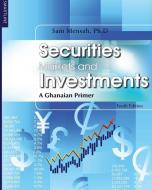 Securities Markets and Investments di Sam Mensah edito da Smartline Limited