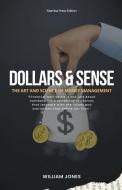 Dollars and Sense di William Jones edito da Mamba Press