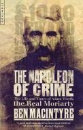 The Napoleon of Crime di Ben Macintyre edito da HarperCollins Publishers