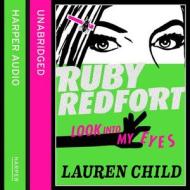 Look Into My Eyes di Lauren Child edito da Harpercollins Publishers