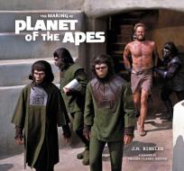The Making of Planet of the Apes di J. W. Rinzler edito da HarperCollins Publishers Inc