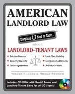 American Landlord Law: Everything U Need to Know About Landlord-Tenant Laws di Trevor Rhodes edito da McGraw-Hill Education - Europe