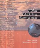 Global Marketing Management di John A. Quelch, Christopher A. Bartlett edito da Prentice Hall