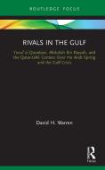 Rivals In The Gulf di David H. Warren edito da Taylor & Francis Ltd