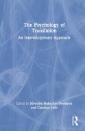 The Psychology Of Translation edito da Taylor & Francis Ltd