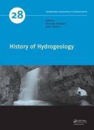History of Hydrogeology edito da Taylor & Francis Ltd