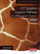 Ipro Certificate For It Practitioners - Ict Systems Support Level 2 di Jenny Lawson, Andrew Smith edito da Pearson Education, Oxford