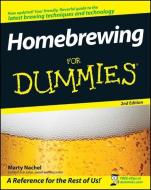 Homebrewing For Dummies di Marty Nachel edito da John Wiley & Sons