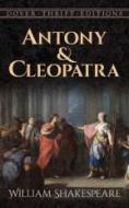 Antony and Cleopatra di William Shakespeare edito da DOVER PUBN INC