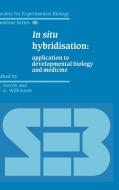 In Situ Hybridisation di N. Harris edito da Cambridge University Press