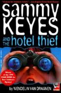 Sammy Keyes and the Hotel Thief di Wendelin Van Draanen edito da Turtleback Books