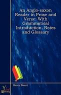 An With Grammatical Introduction, Notes And Glossary di Henry Sweet edito da Yokai Publishing