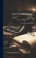 Nathan Hale 1776 di Henry Phelps Johnston edito da LEGARE STREET PR