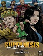 Supernesis Comics Bible No. 3 di Javier H Ortiz edito da Indy Pub