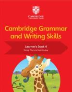 Cambridge Grammar and Writing Skills Learner's Book 4 di Sarah Lindsay, Wendy Wren edito da Cambridge University Press