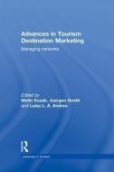 Advances in Tourism Destination Marketing edito da Taylor & Francis Ltd