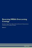 Reversing MRSA di Health Central edito da Raw Power